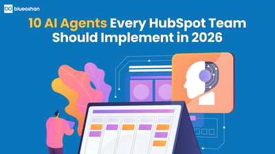 10 AI Agents Every HubSpot Team Should Implement in 2026