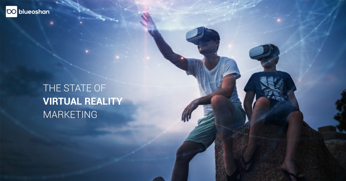 The State of Virtual Reality Marketing