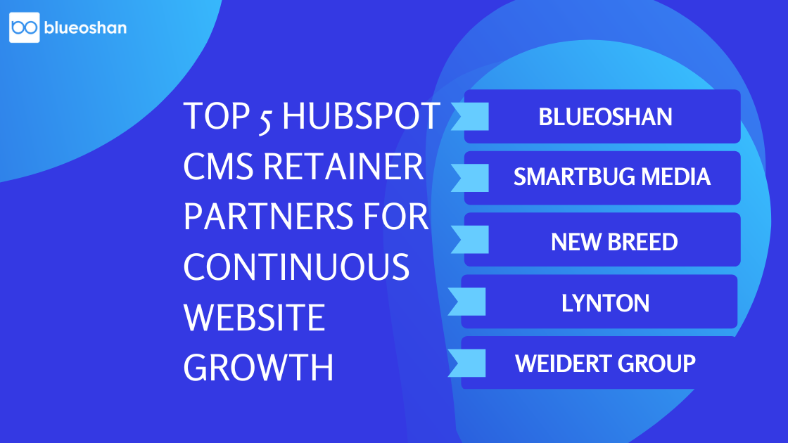 Top 5 HubSpot CMS Retainer Partners for Continuous Website Growth 2