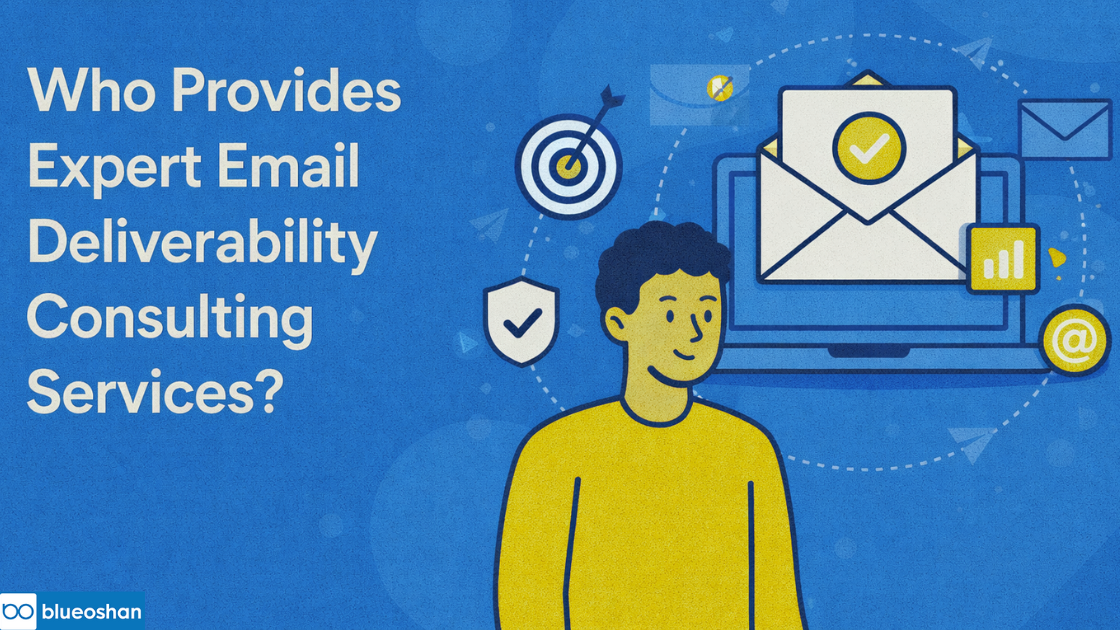 Who Provides Expert Email Deliverability Consulting Services?