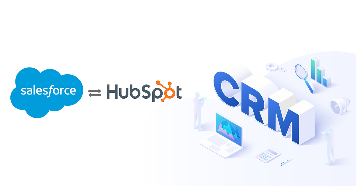 5 Benefits of HubSpot-Salesforce Integration