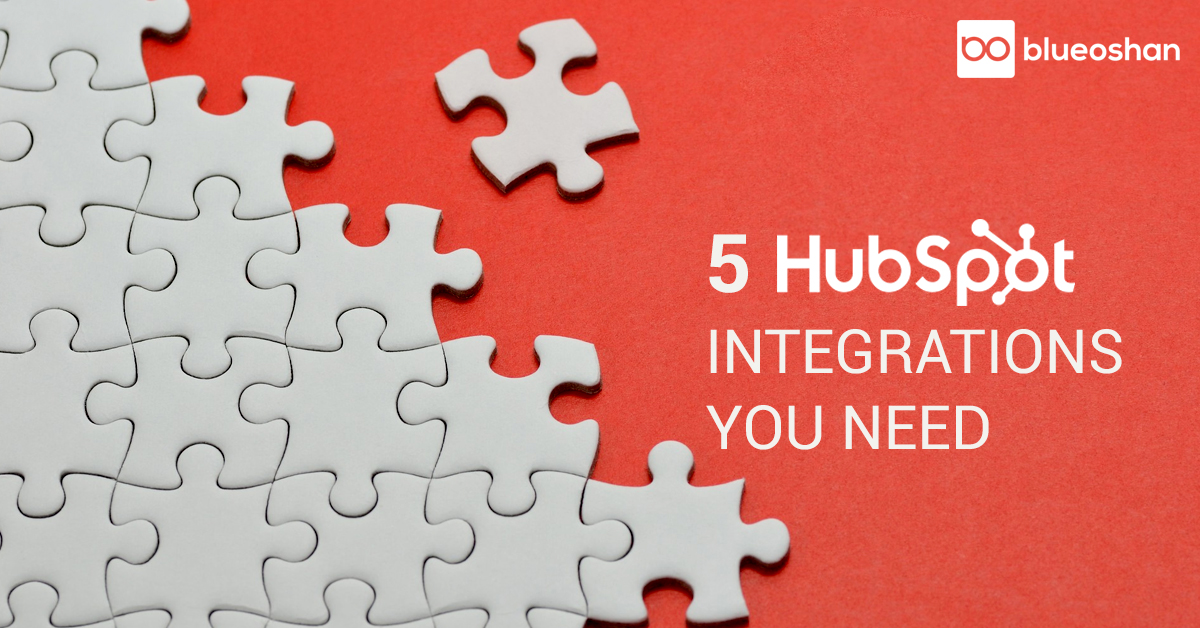 5 HubSpot Integrations you Need 