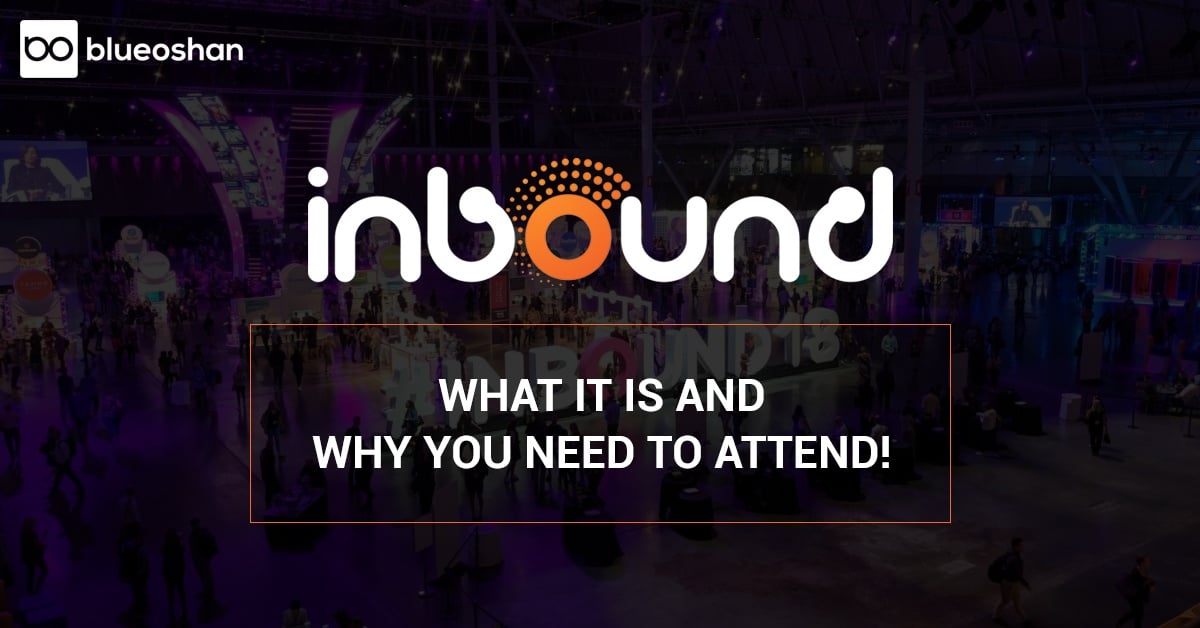 Inbound - What and why you need to attend