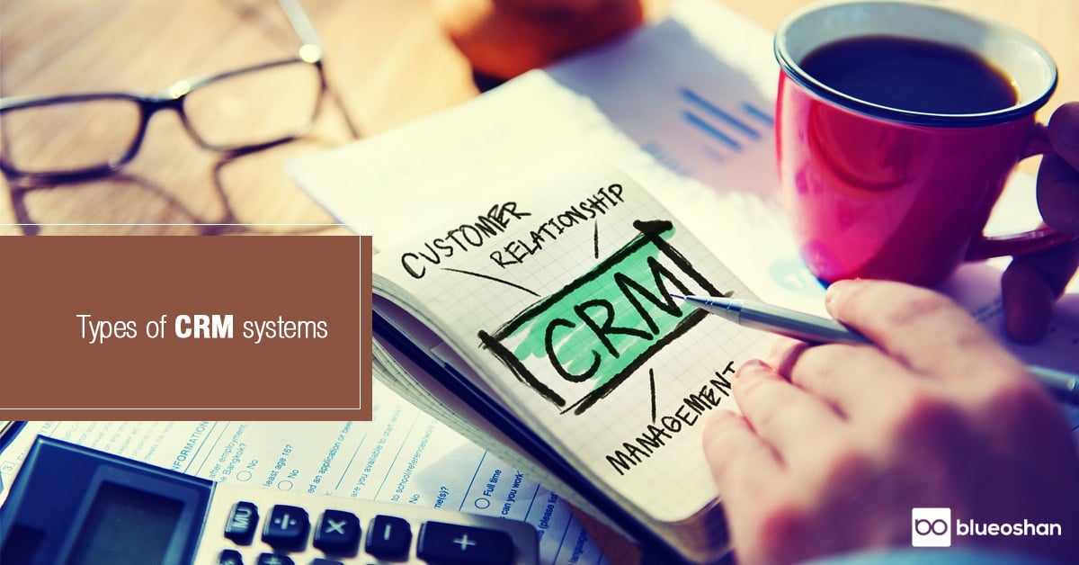 Types of CRM systems