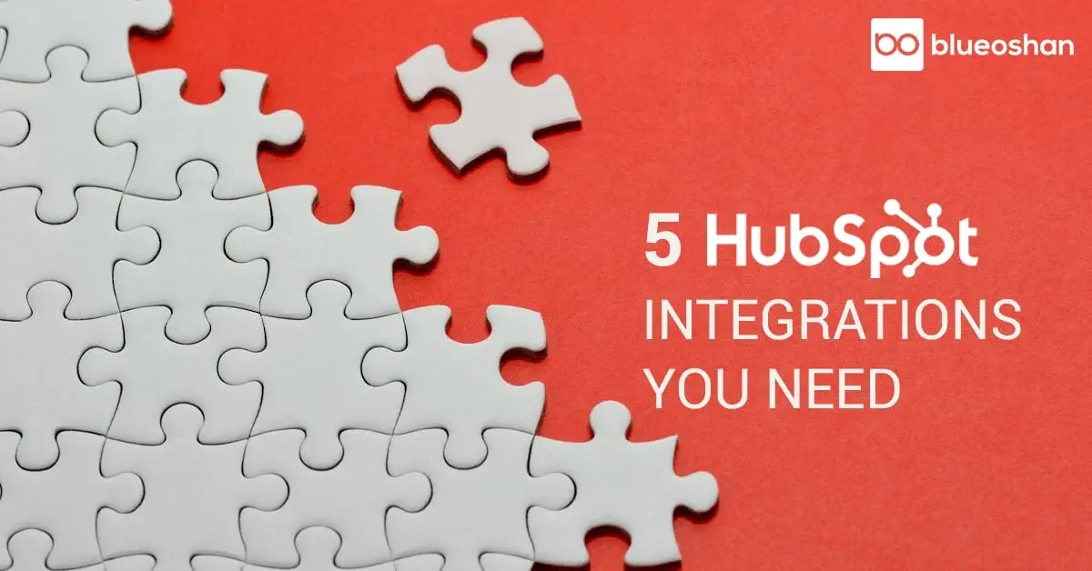 5 HubSpot Integrations You Need